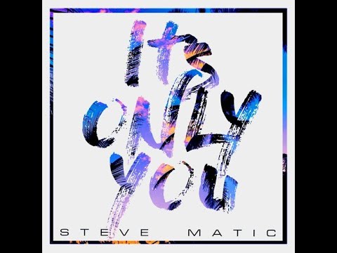 Steve Matic - It's Only You  [Free Copyright]🎶 #[MNC]#