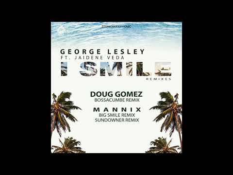 Geoge Lesley ft Jaidene Veda I Smile (Mannix Sundowner Remix) [Merecumbe Recordings]