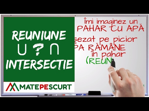 Cum fac diferenta intre simbolul reuniune si intersectie?