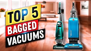 Best Bagged Vacuum 2022 | Top 5 Bagged Vacuums