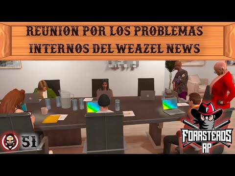 Reunión por los problemas internos del Weazel News - Forasteros RP - 51