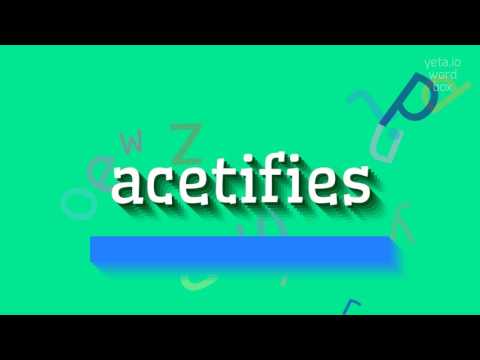 , title : 'ACETIFIES - HOW TO PRONOUNCE IT? #acetifies'