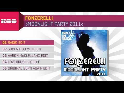 Fonzerelli - Moonlight Party 2011 (Radio Edit)