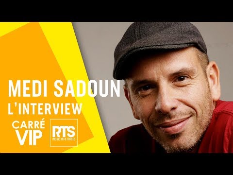 Medi Sadoun, l'Interview 2019