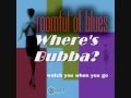Where's Bubba? - Roomful of Blues
