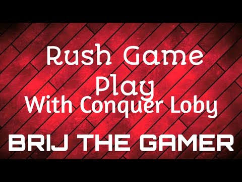 😀New Content😀With New Style Full Rush Game Play With Conquer Loby😱😱 |  TEAM SOLID