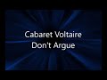 Cabaret Voltaire - Don't Argue - Razormaid Remix (Remastered)