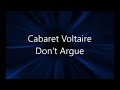 Cabaret Voltaire - Don't Argue - Razormaid Remix (Remastered)