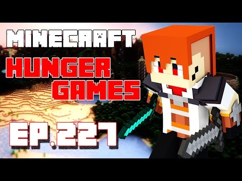 [Minecraft : Hunger Games] EP.227 หยุดวิ่งตายนะ
