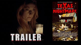 TEXAS NIGHTMARE Official Trailer (2025) Horror Movie