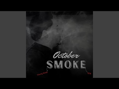 October Smoke