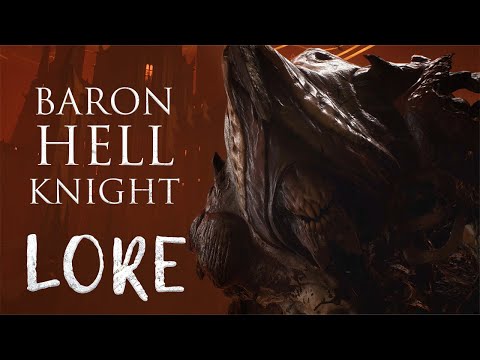 The Brutal Lore of the Hell Knight and Baron (Now with Doom: The Dark Ages)