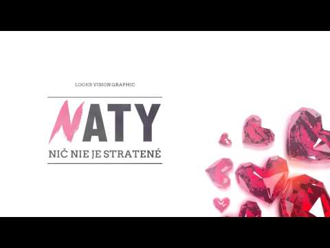 NATY - NIČ NIE JE STRATENÉ (prod. PATRIK LEŠKO)