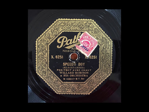 Speedy Boy - Willard Robison & His Orchestra w Annette Hanshaw (1928)