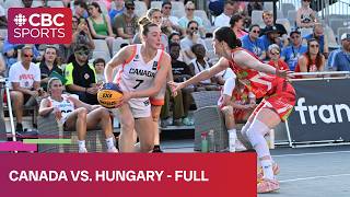 FIBA 3x3 Basketball Women's Series Poitiers: Canada vs. Hungary | #CBCSports
