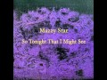 Mazzy Star - So Tonight That I Might See (full ...