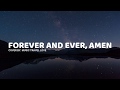 Forever And Ever Amen Lyrics Music Travel Love