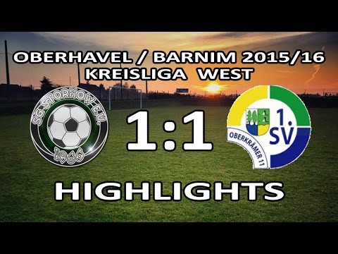 SG STORKOW - 1.SV OBERKRÄMER 1:1 - Highlights [Kreisliga West 2015/16 - 28.Spieltag]