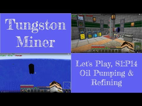 Let's Play Series 1, Part 14 — Oil Pumping & Refining with BuildCraft and PneumaticCraft