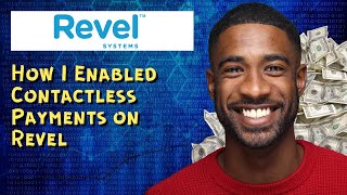 How I Enabled Contactless Payments on Revel