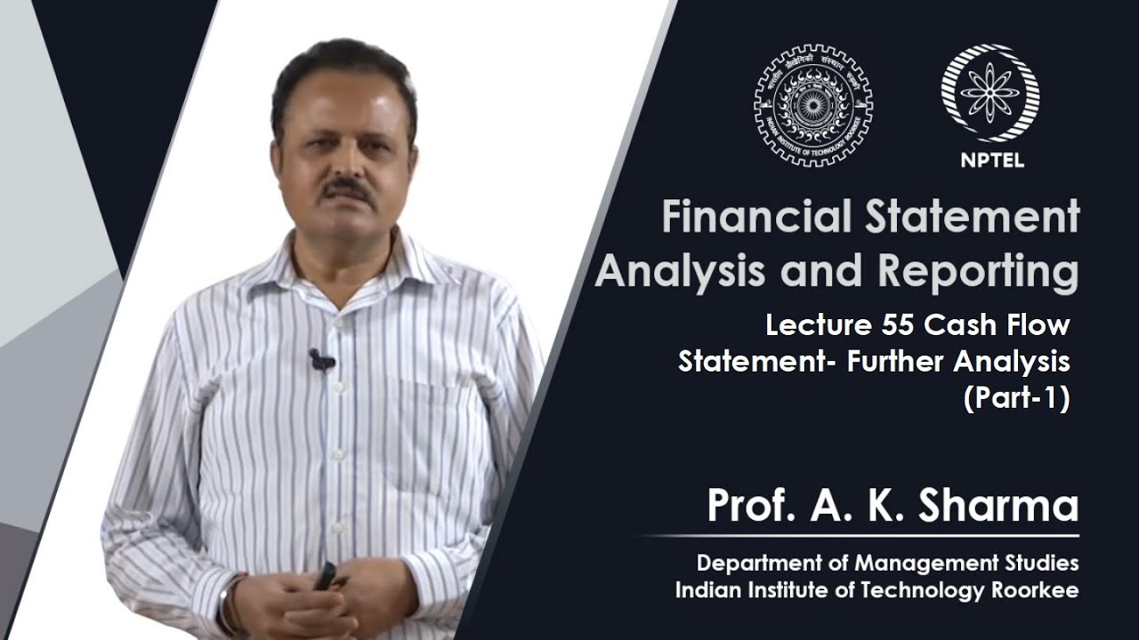 Leccture-55- Cash Flow Statement-Further Analysis (Part-1)