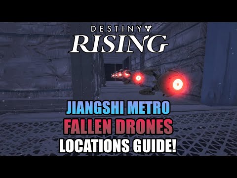 ALL 15 Fallen Drones Locations Guide! Jiangshi Metro! - Destiny: Rising