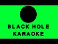 Black Hole TPOT Marker Karaoke