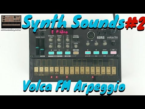 Synth Sounds #2: Korg Volca FM Arp | Mini Synth Tutorial