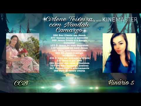 Hinos CCB por Cirlene  Teixeira e Nandah  Camargo .