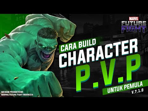 Panduan Cara Build Character PVP Untuk Pemula - Marvel Future Fight Indonesia 🇮🇩