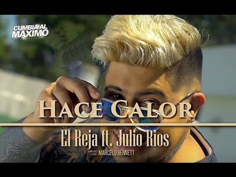 EL REJA FT JULIO RIOS   Intro Electro   HACE CALOR   DJ HORUX