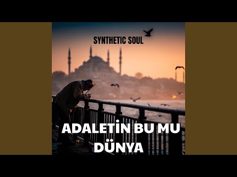 Adaletin Bu Mu Dünya