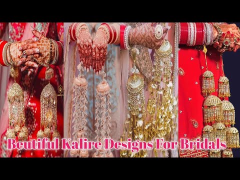 Beutiful Kalire Designs For Bridals Wedding||Punjabi Look||Indian Look #kalire #bridallook