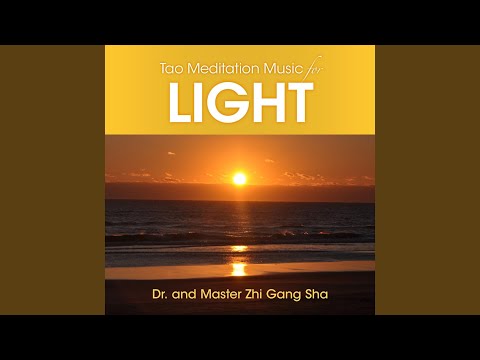 Tao Meditation Music for Light