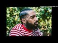 Nipsey Hussle Effortless ft Bino Rideaux (432hz)