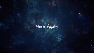 Here Again - Elevation Worship (Lyrics)