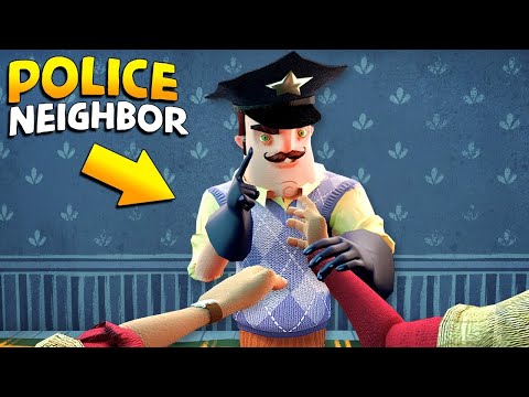 THE NEIGHBOR IS A POLICE OFFICER!!! | Hello Neighbor Gameplay (Mods)