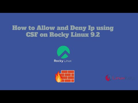 How to Allow and Block ip using CSF on Rocky Linux 9.2 | LinuxHelp ...