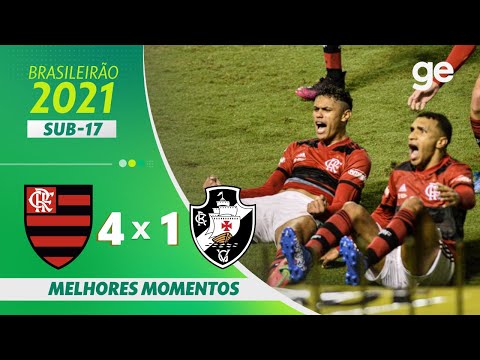 FLAMENGO 4 X 1 VASCO | MELHORES MOMENTOS | FINAL DO CAMPEONATO BRASILEIRO SUB-17 2021 | ge.globo