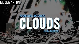 KSHMR &amp; Dillon Francis - Clouds (Feat. Becky G)