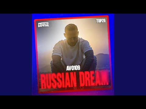 ⁠RUSSIAN DREAM