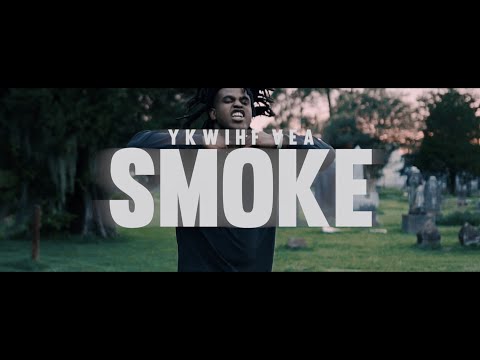 YKWIHF VEA - SMOKE (Official Video)