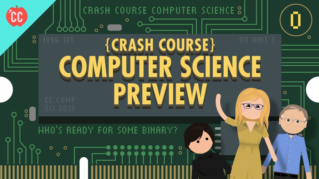 PBS Crash Course Computer Science Preview