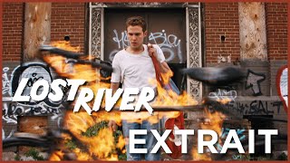 LOST RIVER - Extrait 1 VOST