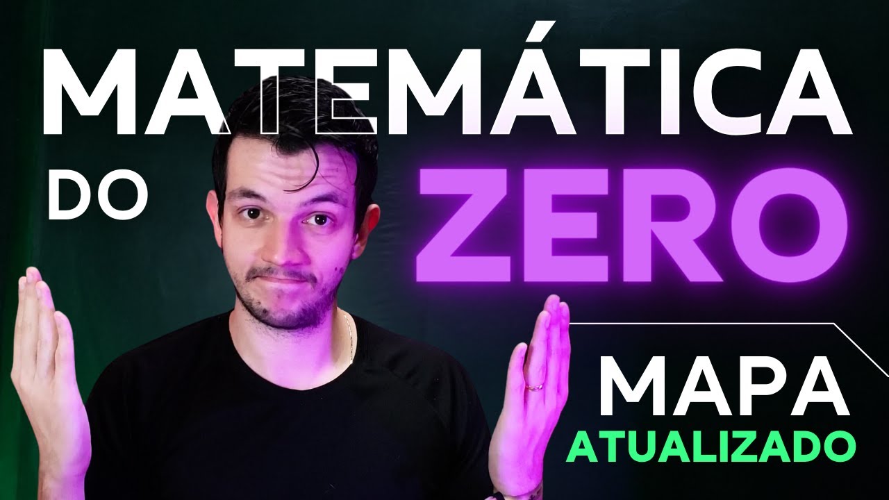[GUIA COMPLETO] Como aprender Matemática do ZERO | Cronograma de Matemática | Atualização 2024