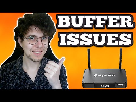 How To Fix SuperBox Buffering Issues 2026