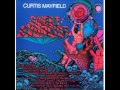 "Aint Got Time" By Curtis Mayfield - gua117 "Aint Got Time" By Curtis Mayfield