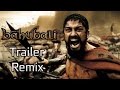 Baahubali Trailer 300 Remix Tamil