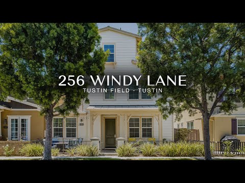 256 Windy Lane - Tustin Real Estate
