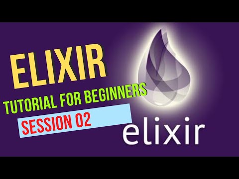 Elixir Tutorial Session 02 Elixir Pattern Match Elixir Data Types Elixir Modules And Functions